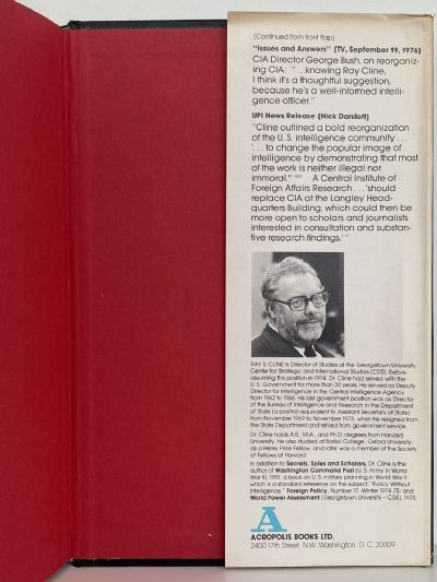 SECRETS SPIES and SCHOLARS: Blueprint of the Essential CIA