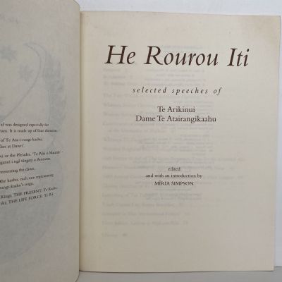 HE ROUROU ITI: Selected Speeches of Te Arikinui / Dame Te Atairangikaahu
