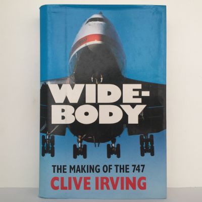 WIDE BODY : The Making of the 747
