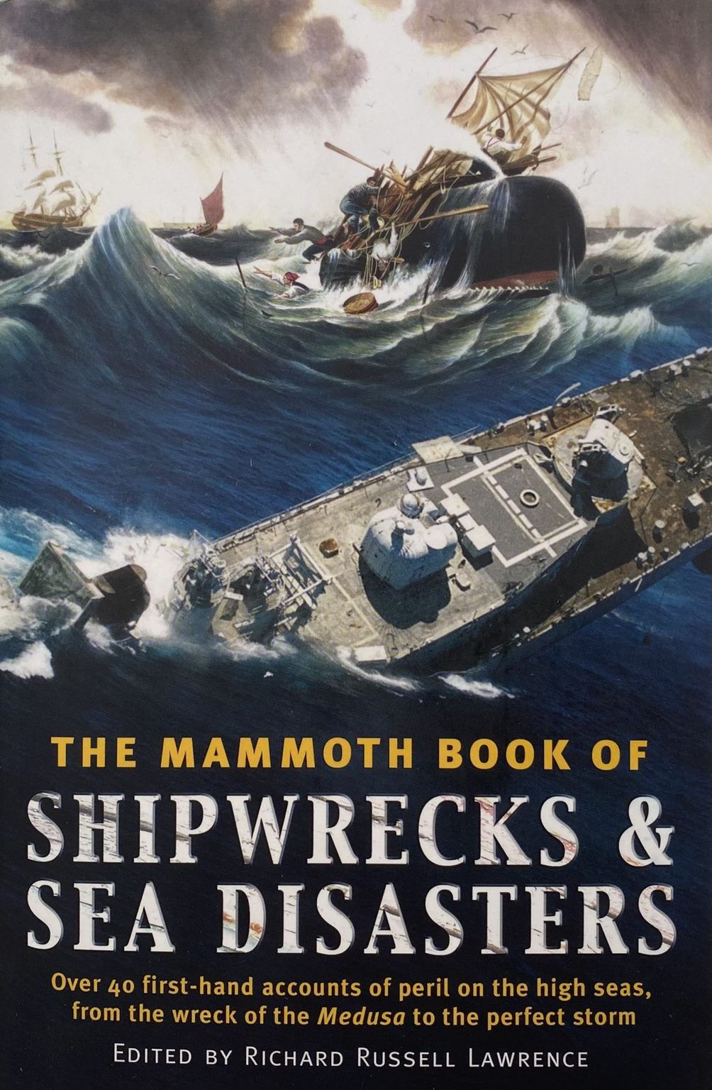 THE MAMMOTH BOOK OF Storms, Shipwrecks and Sea Disasters