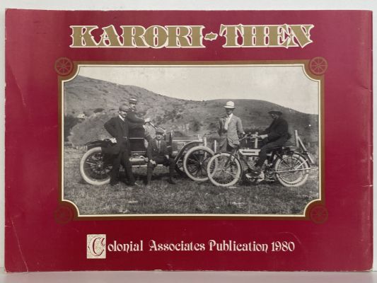 KARORI - THEN: Past Images and Recollections from a Wellington Suburb