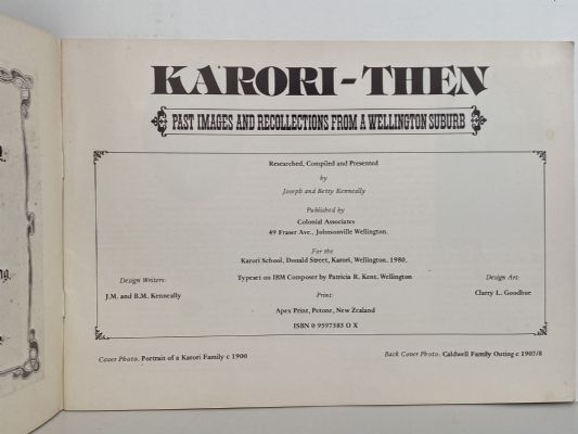 KARORI - THEN: Past Images and Recollections from a Wellington Suburb