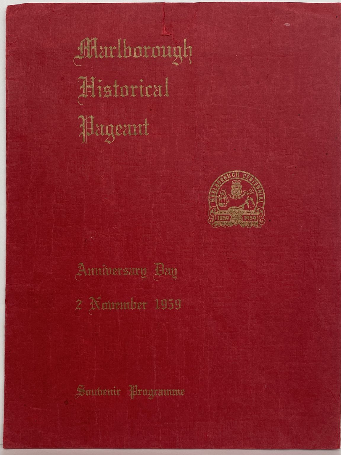 MARLBOROUGH HISTORICAL PAGEANT - Anniversary Day Programme 1959