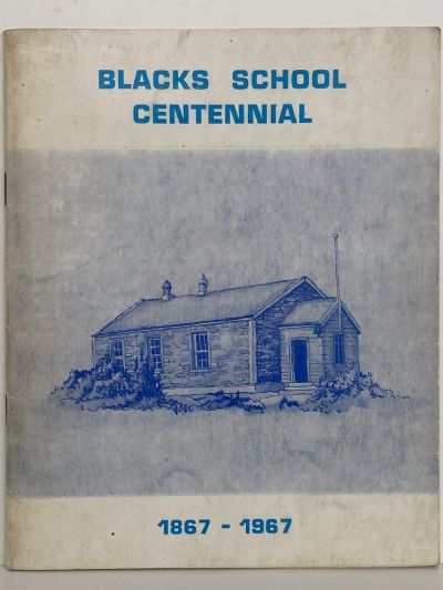 BLACKS SCHOOL CENTENNIAL 1867 - 1967