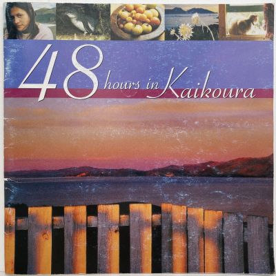 48 Hours in KAIKOURA 