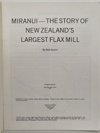 MIRANUI: The Story of New Zealand's Largest Flax Mill