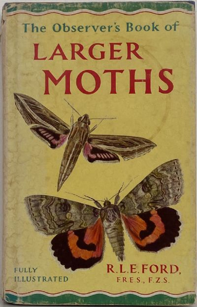 The Observer's Book of LARGER MOTHS 