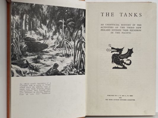 THE TANKS, MMGs, & ORDNANCE: History of the 3rd Division Tank Squadron 2 NZEF IP