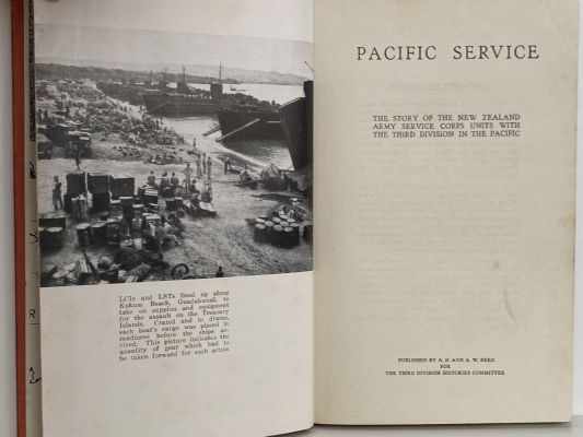 PACIFIC SERVICE: Story of the New Zealand Army Service Corps Units in the Pacific