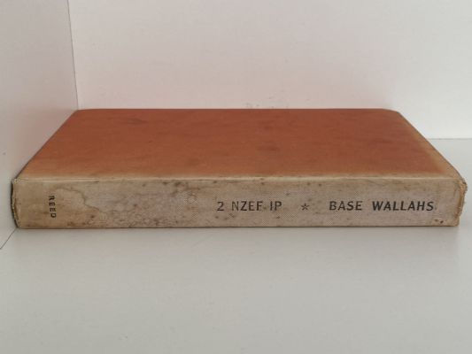 BASE WALLAHS: Story of the Units of the Base Organisation 2 NZEF IP