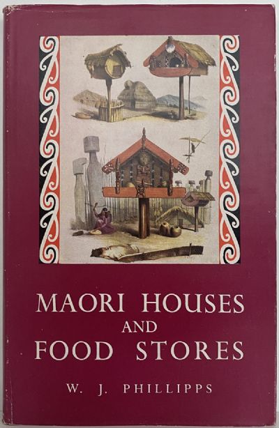 MAORI HOUSES AND FOOD STORES 