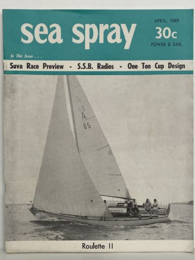 VINTAGE MAGAZINE: Sea Spray - April 1969 - Vol 24, No. 3