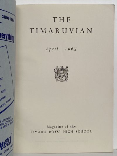 THE TIMARUVIAN: Magazine of the Timaru Boys High School - April 1963