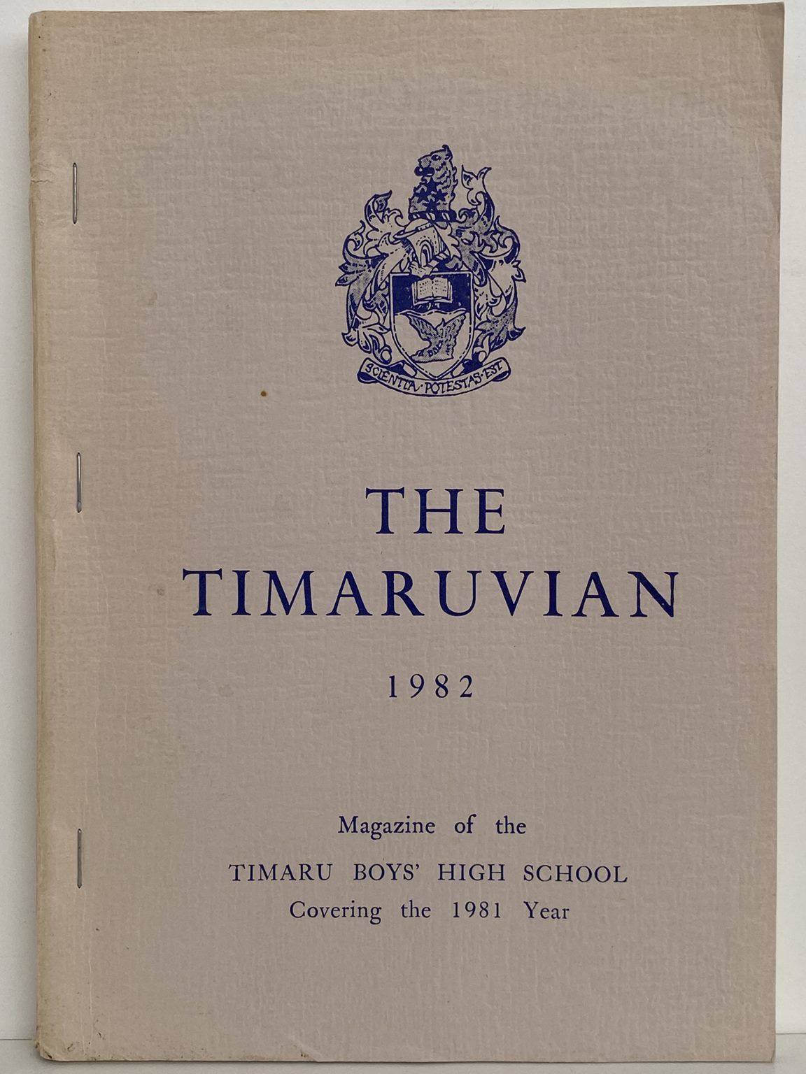 THE TIMARUVIAN: Magazine of the Timaru Boys' High School and its Old Boys' Association 1982