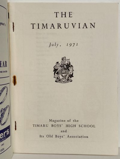 THE TIMARUVIAN: Magazine of the Timaru Boys' High School and its Old Boys' Association 1971