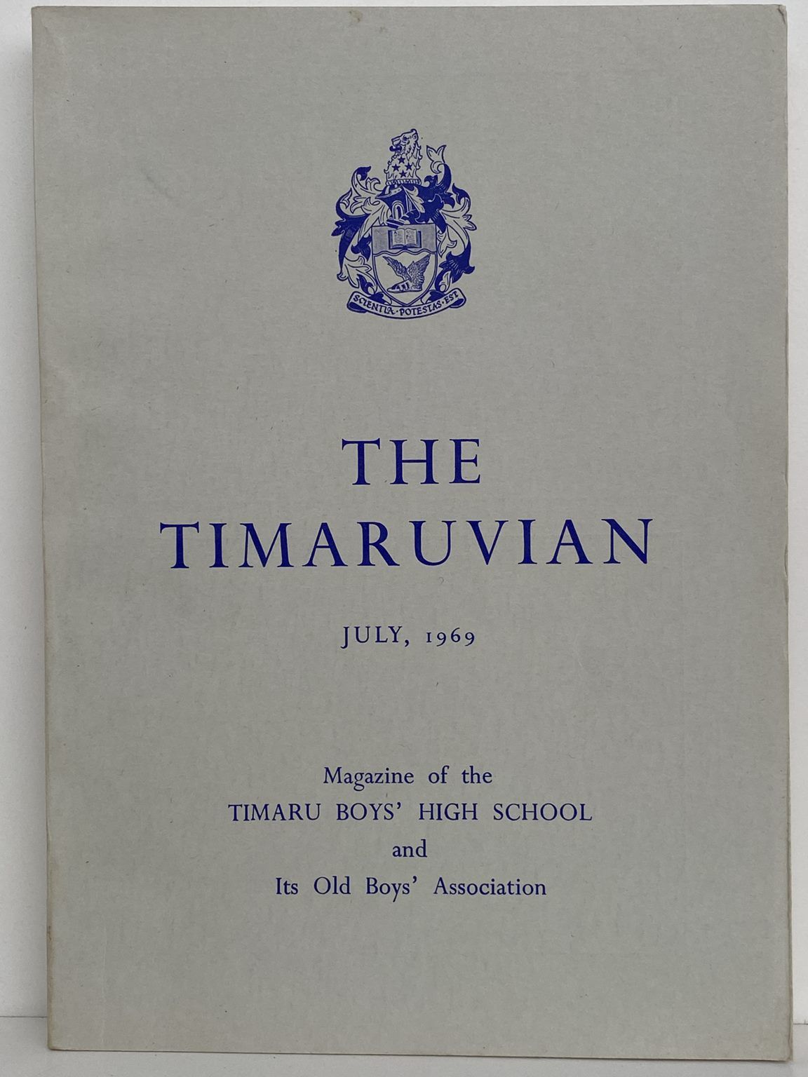 THE TIMARUVIAN: Magazine of the Timaru Boys' High School and its Old Boys' Association 1969