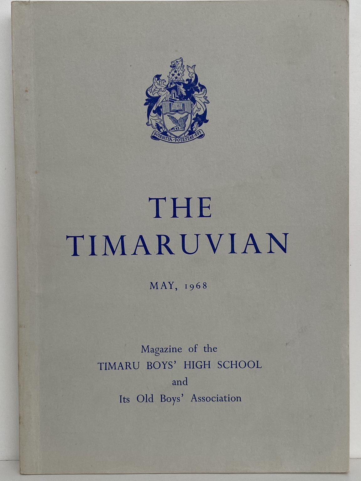 THE TIMARUVIAN: Magazine of the Timaru Boys' High School and its Old Boys' Association 1968