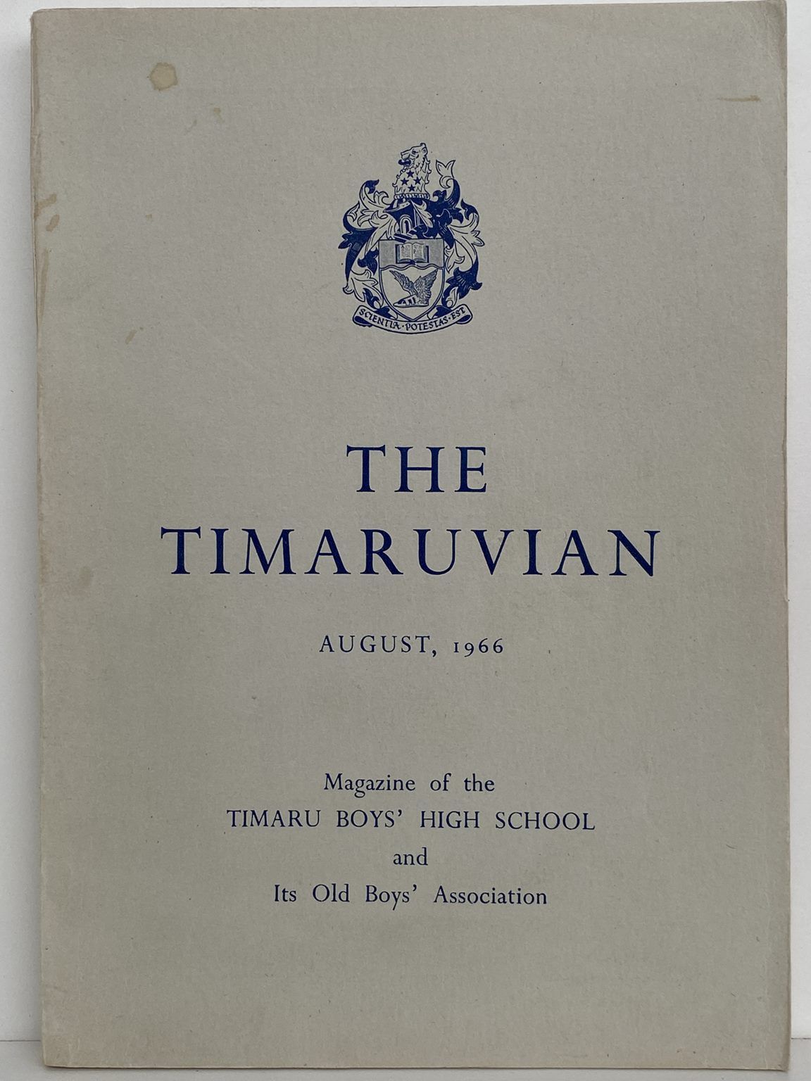 THE TIMARUVIAN: Magazine of the Timaru Boys' High School and its Old Boys' Association 1966