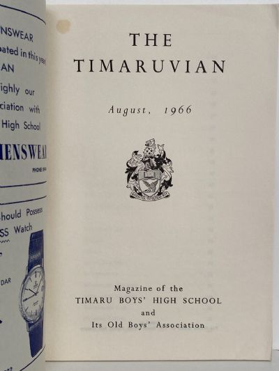THE TIMARUVIAN: Magazine of the Timaru Boys' High School and its Old Boys' Association 1966