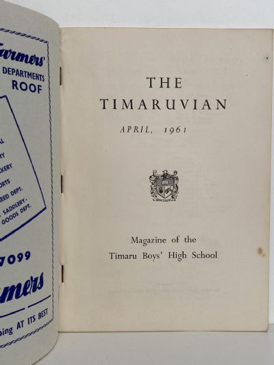 THE TIMARUVIAN: Magazine of the Timaru Boys' High School and its Old Boys' Association 1961