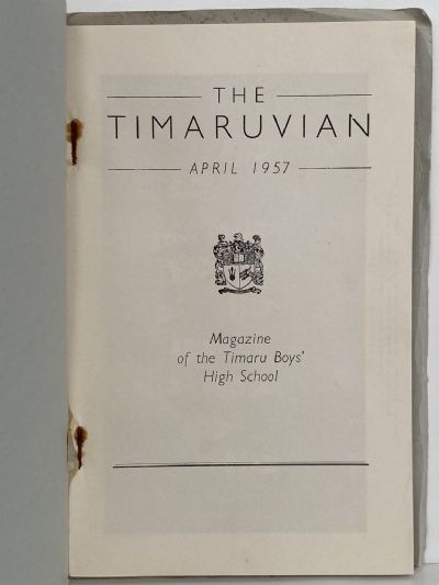 THE TIMARUVIAN: Magazine of the Timaru Boys' High School and its Old Boys' Association 1957