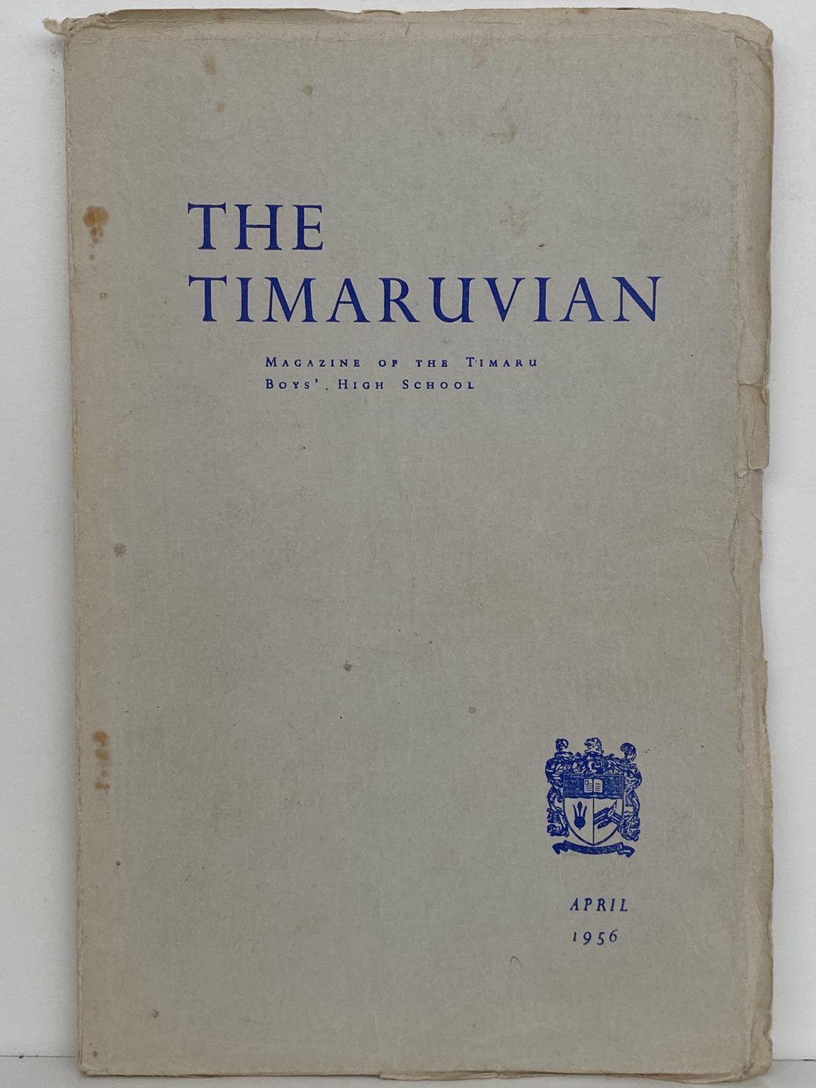 THE TIMARUVIAN: Magazine of the Timaru Boys' High School and its Old Boys' Association 1956