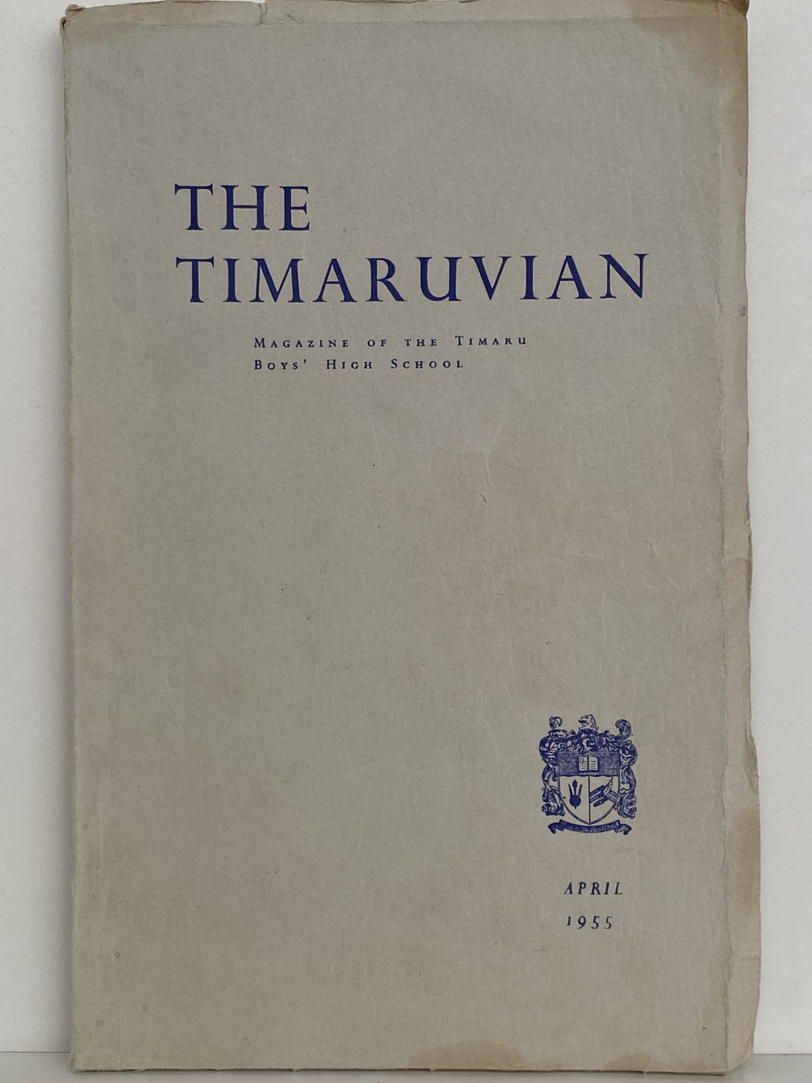THE TIMARUVIAN: Magazine of the Timaru Boys' High School and its Old Boys' Association 1955