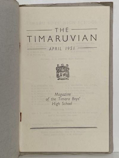 THE TIMARUVIAN: Magazine of the Timaru Boys' High School and its Old Boys' Association 1951