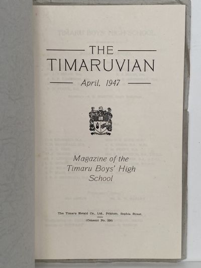 THE TIMARUVIAN: Magazine of the Timaru Boys' High School and its Old Boys' Association 1947