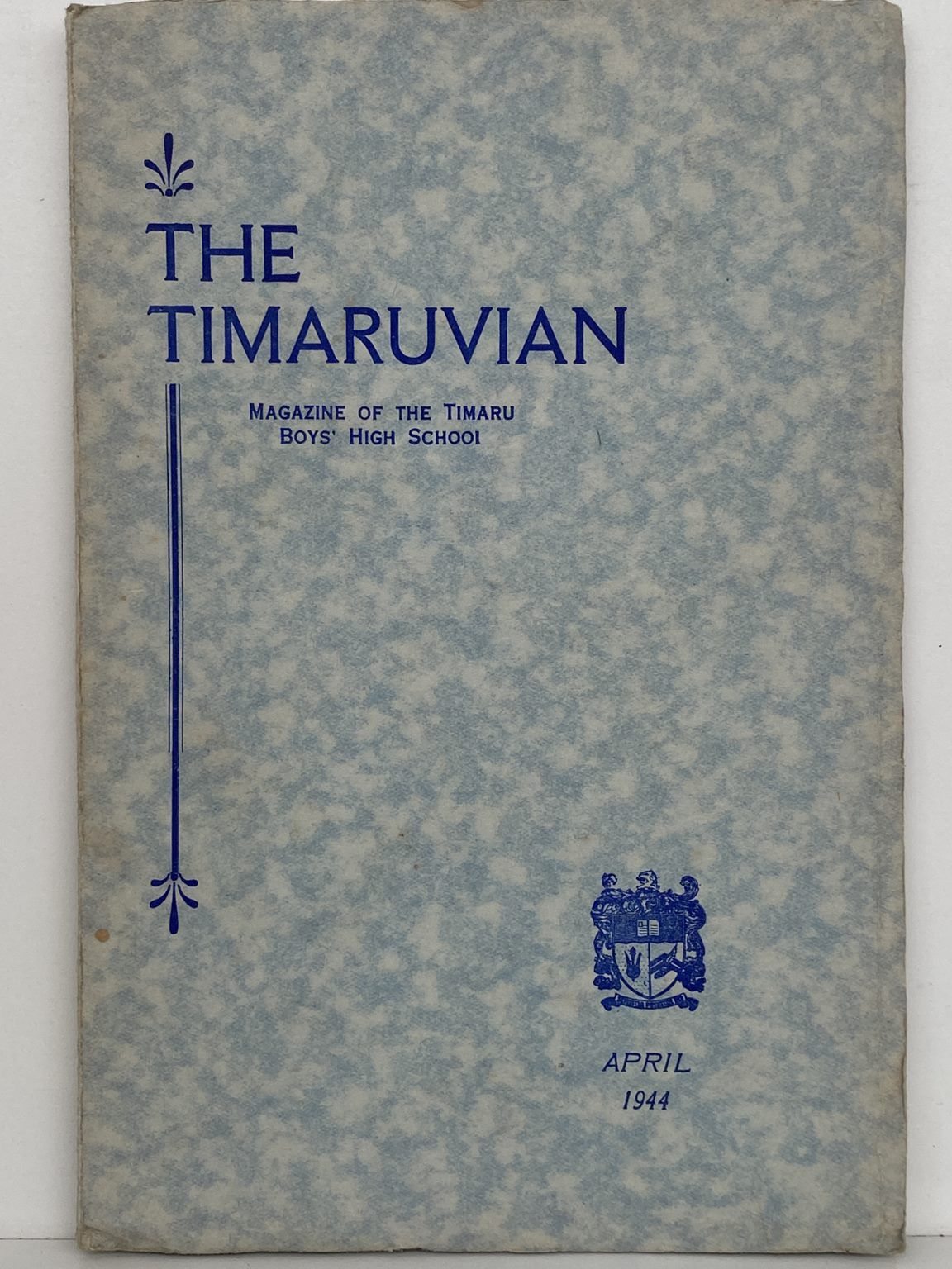 THE TIMARUVIAN: Magazine of the Timaru Boys' High School and its Old Boys' Association 1944
