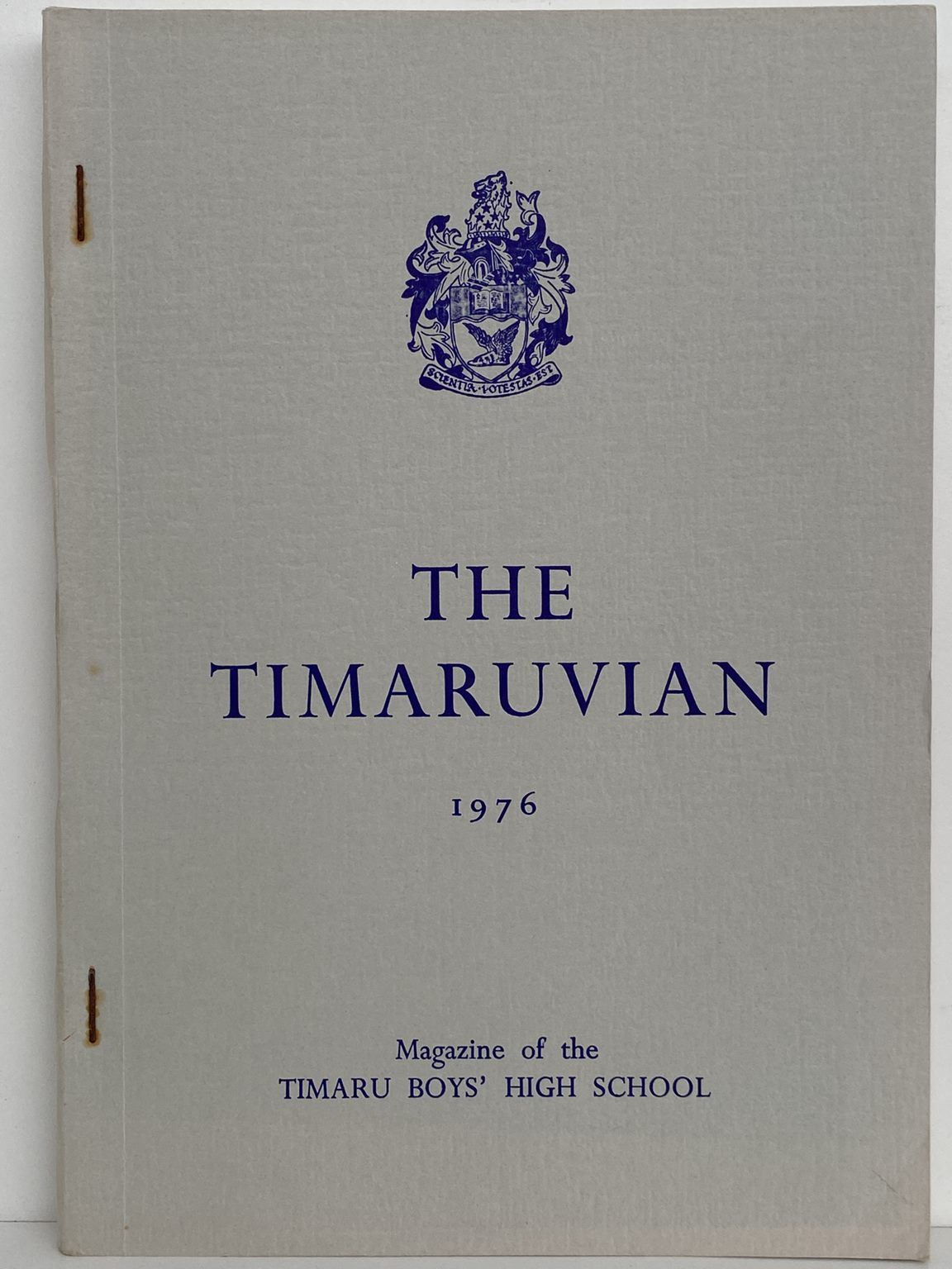 THE TIMARUVIAN: Magazine of the Timaru Boys' High School 1976