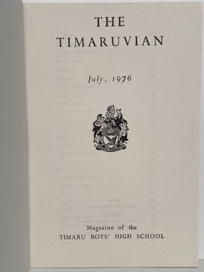 THE TIMARUVIAN: Magazine of the Timaru Boys' High School 1976