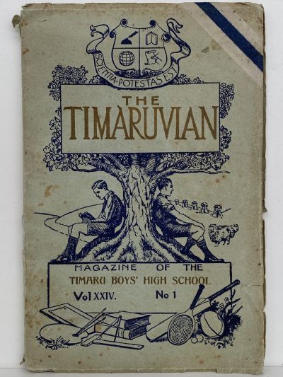 THE TIMARUVIAN: Magazine of the Timaru Boys' High School - March 1930 