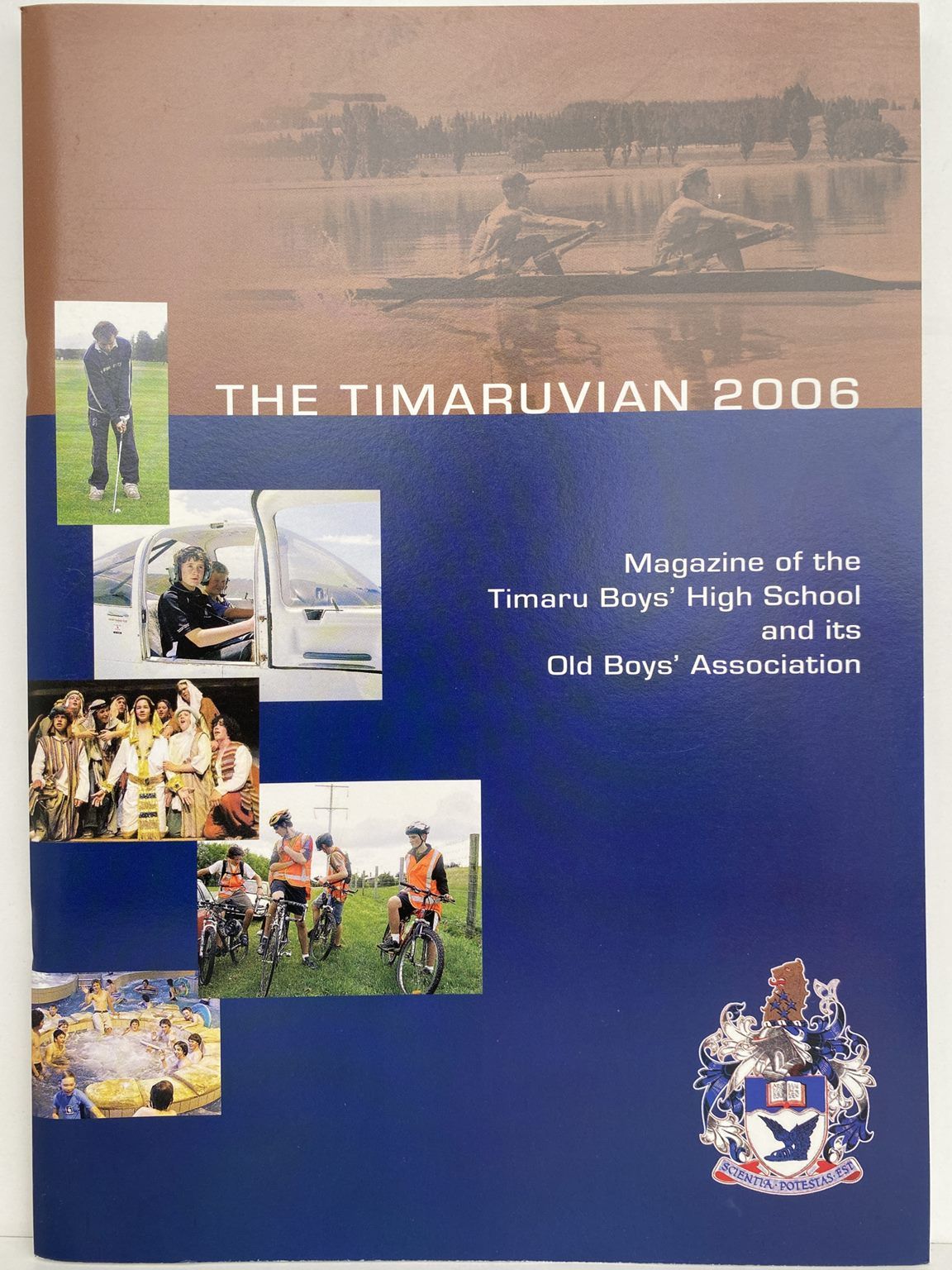 THE TIMARUVIAN: Magazine of the Timaru Boys' High School and its Old Boys' Association 2006