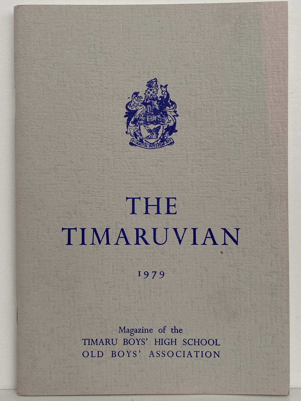 THE TIMARUVIAN: Magazine of the Timaru Boys' High School Old Boys' Association 1979