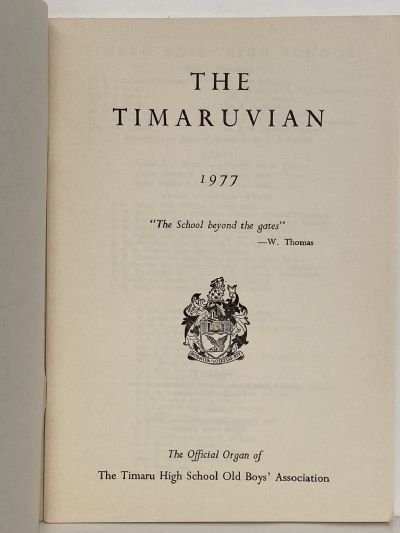 THE TIMARUVIAN: Magazine of the Timaru Boys' High School Old Boys' Association 1977