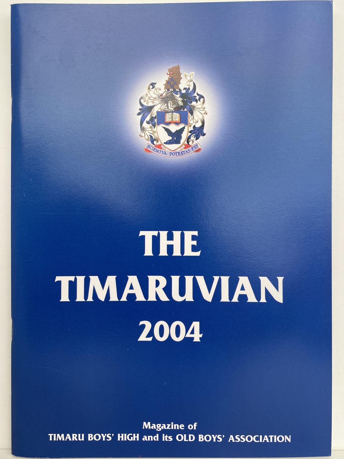 THE TIMARUVIAN: Magazine of the Timaru Boys' High School and its Old Boys' Association 2004