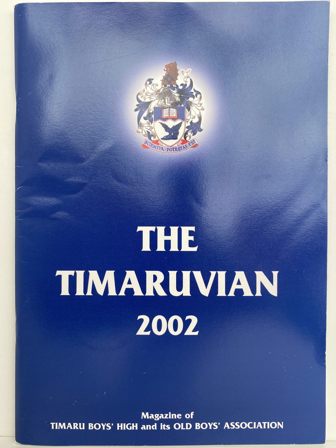 THE TIMARUVIAN: Magazine of the Timaru Boys' High School and its Old Boys' Association 2002