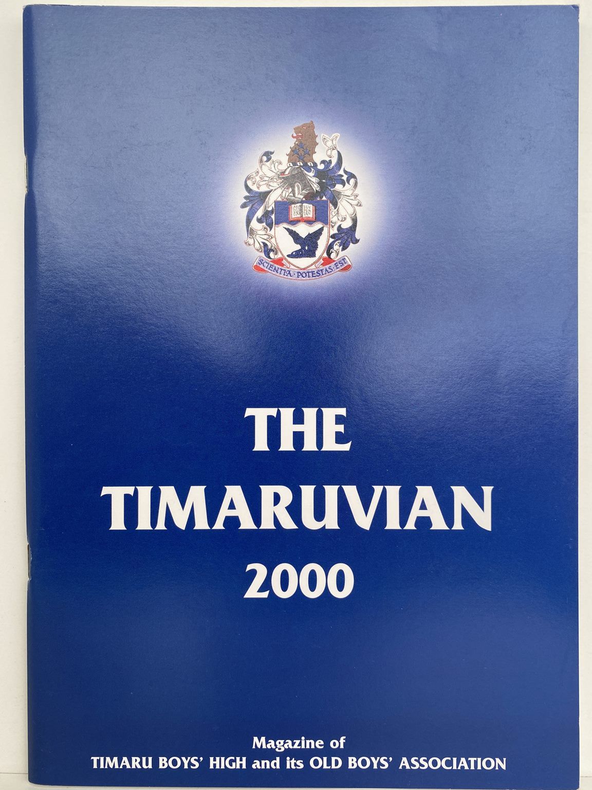 THE TIMARUVIAN: Magazine of the Timaru Boys High School and its Old Boys' Association 2000