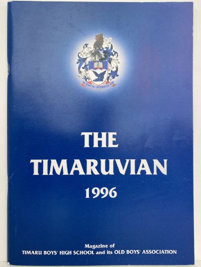 THE TIMARUVIAN: Magazine of the Timaru Boys' High School and its Old Boys' Association 1996 