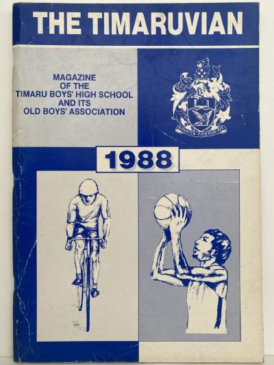 THE TIMARUVIAN: Magazine of the Timaru Boys' High School and its Old Boys' Association 1988 