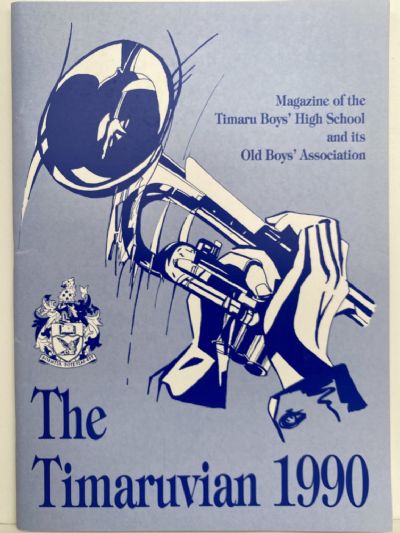 THE TIMARUVIAN: Magazine of the Timaru Boys' High School and its Old Boys' Association 1990 
