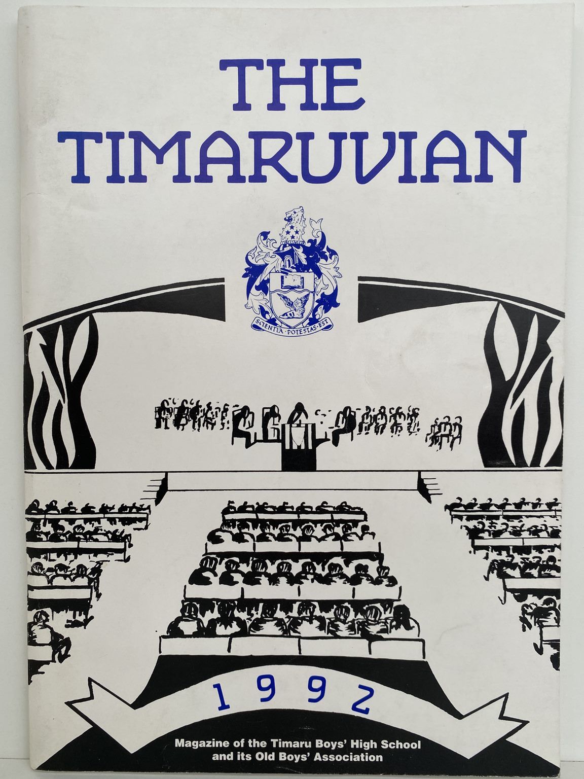 THE TIMARUVIAN: Magazine of the Timaru Boys' High School and its Old Boys' Association 1992