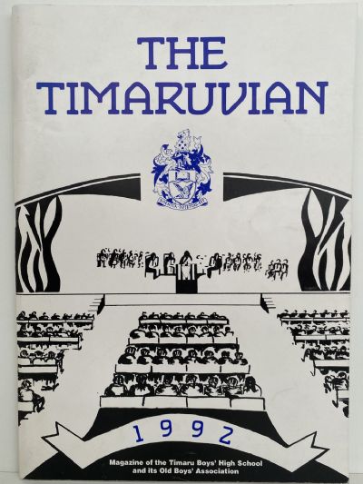 THE TIMARUVIAN: Magazine of the Timaru Boys' High School and its Old Boys' Association 1992 