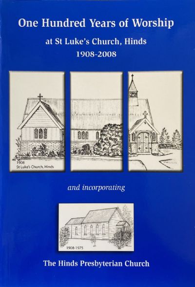 ONE HUNDRED YEARS OF WORSHIP: St Luke's Church, Hinds 