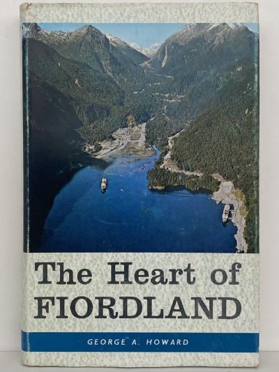 THE HEART OF FIORDLAND