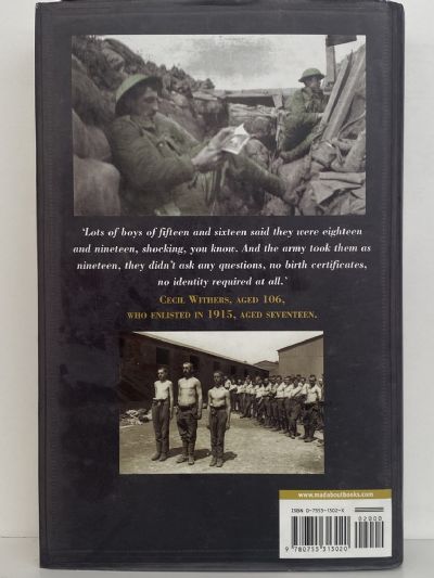 BOY SOLDIERS OF THE GREAT WAR: Their Own Stories for the First Time