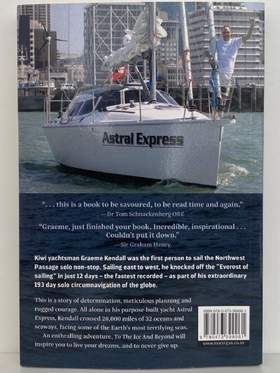 TO THE ICE AND BEYOND: Kiwi Yachtsman's Artic solo