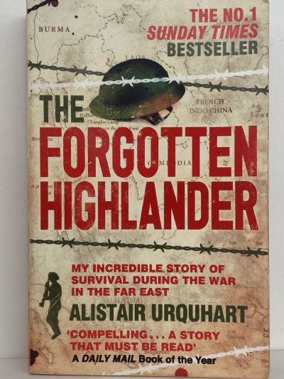 THE FORGOTTEN HIGHLANDER: Alistair Urquhart
