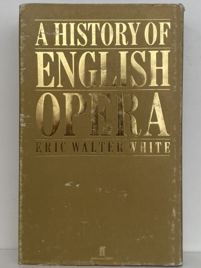 A HISTORY OF ENGLISH OPERA